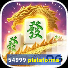 54999 plataforma